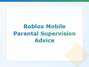 Essential Roblox Mobile Parental Supervision Guide